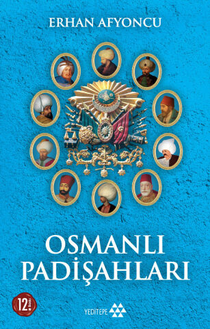 Osmanlı Padişahları
