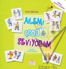 Ailemi Çok Seviyorum