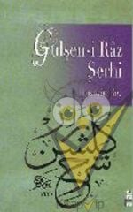 Gülşen-i Raz Şerhi