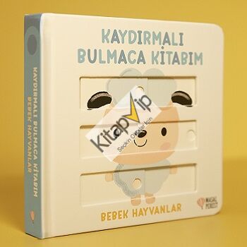 Kaydırmalı Bulmaca Kitabım Bebek Hayvanlar (Ciltli)