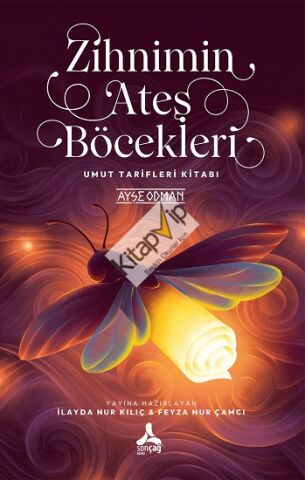 Zihnimin Ateş Böcekleri