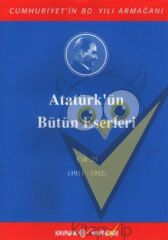 Atatürk'ün Bütün Eserleri Cilt: 25 (1931 - 1932)