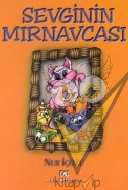 Sevginin Mırnavcası