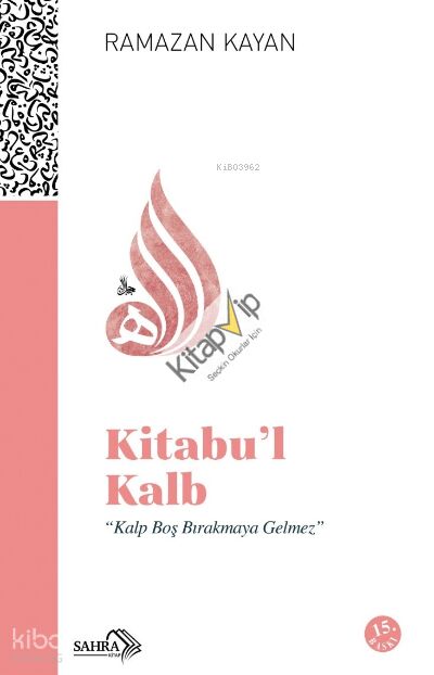 Kitabu'l-Kalb Yürek Çağrısı