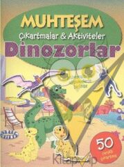 Muhteşem Çıkartmalar Aktiviteler - Dinozorlar