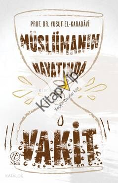 Müslüman Hayatında Vakit