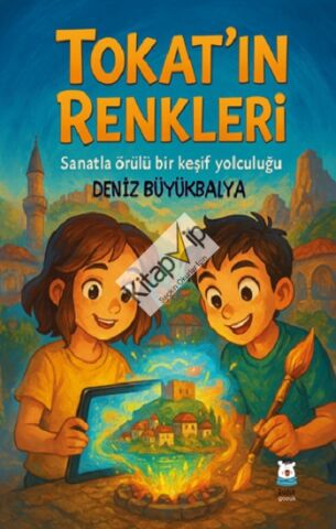 Tokat’ın Renkleri