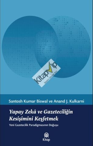 Yapay Zeka ve Gazeteciliğin Kesişimini Keşfetmek