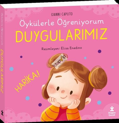 Öykülerle Öğreniyorum - Duygularımız
