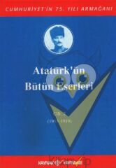 Atatürk'ün Bütün Eserleri Cilt: 2 (1915 - 1919)