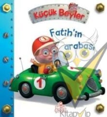 Küçük Beyler - Fatih’in Arabası