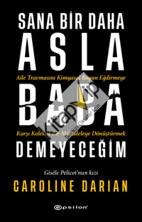 Sana Bir Daha Asla Baba Demeyeceğim