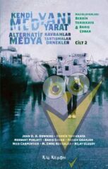Kendi Medyanı Yarat Cilt 2 – Alternatif  Medya