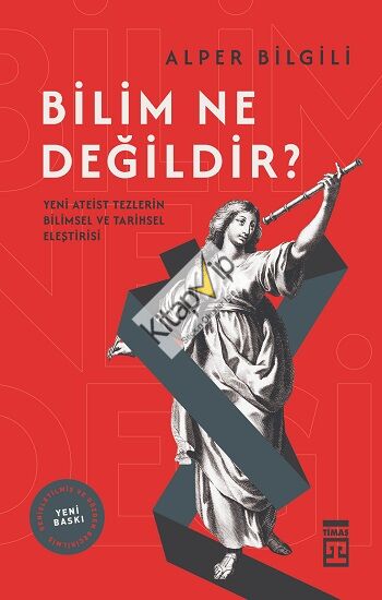 Bilim Ne Değildir?