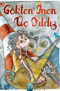 Gökten İnen Üç Yıldız