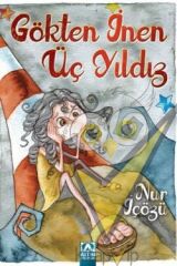 Gökten İnen Üç Yıldız