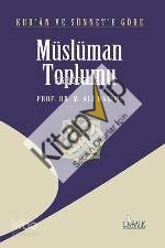 Kur'an ve Sünnet'e Göre Müslüman Toplumu