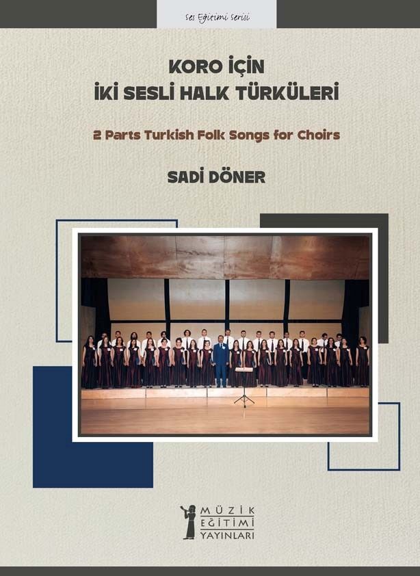 Koro İçin İki Sesli Halk Türküleri
