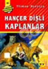 Hançer Dişli Kaplanlar