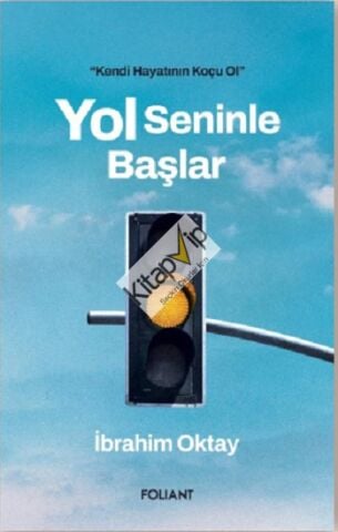 Yol Seninle Başlar