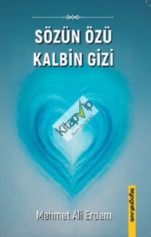 Sözün Özü Kalbin Gizi