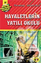 Hayaletlerin Yatılı Okulu