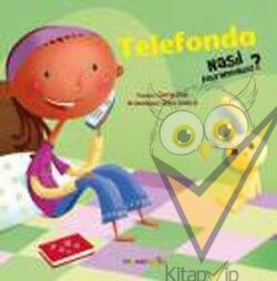 Telefonda Nasıl Davranmalıyız - 5