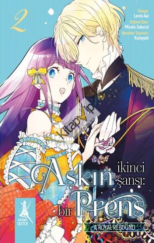 Aşkın İkinci  Şansı: Bir Prens  2. Kitap