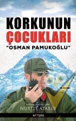 Korkunun Çocukları