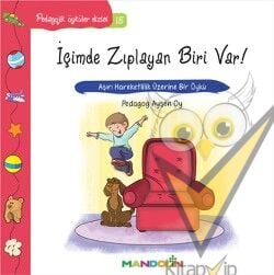Pedagojik Öyküler: 15 - İçimde Zıplayan Biri Var