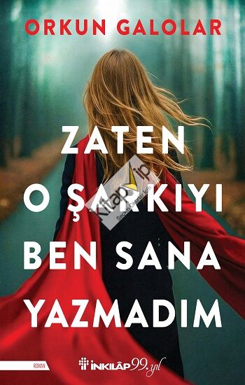 Zaten O Şarkıyı Ben Sana Yazmadım