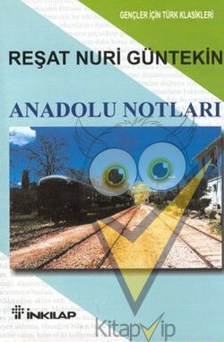 Anadolu Notları (Gençler İçin)