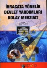 İhracata Yönelik Devlet Yardımları Kolay Mevzuat