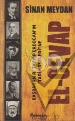 Başbakan R. Tayyip Erdoğan’ın Tarih Tezleri’ne El-Cevap