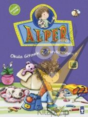 Alper - Okula Gitmek Zorunda mıyım?