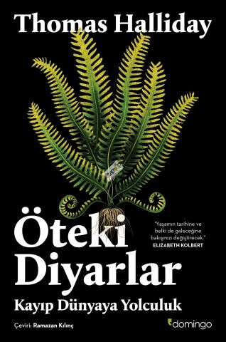 Öteki Diyarlar: Kayıp Dünyaya Yolculuk