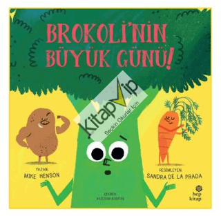 Brokoli'nin Büyük Günü