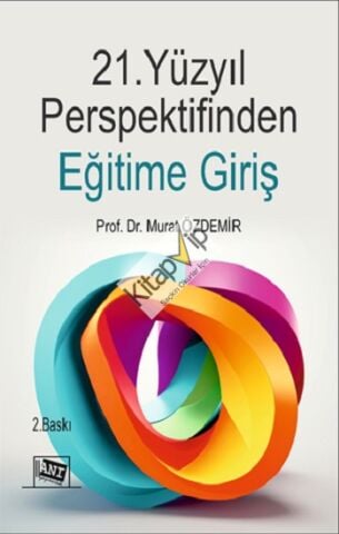 21.Yüzyıl Perspektifinden Eğitime Giriş