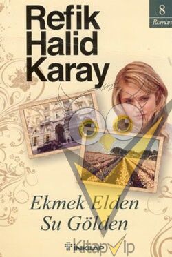 Ekmek Elden Su Gölden