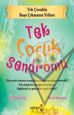 Tek Çocuk Sendromu
