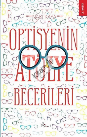 Optisyenin Atölye Becerileri