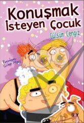 Konuşmak İsteyen Çocuk (Renkli Resimli Büyük Boy)