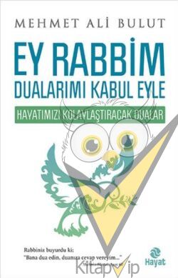 Ey Rabbim Dualarımı Kabul Eyle