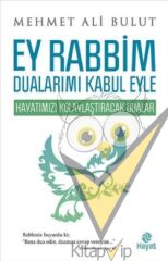 Ey Rabbim Dualarımı Kabul Eyle