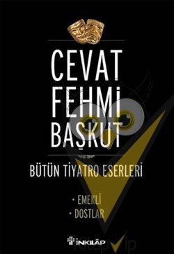 BütünTiyatro Eserleri Emekli / Dostlar