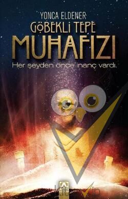 Göbekli Tepe Muhafızı