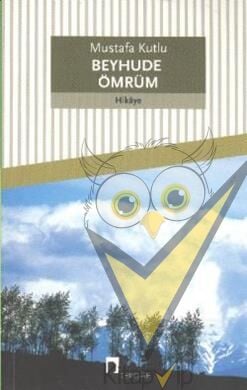 Beyhude Ömrüm