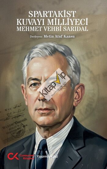 SPARTAKİS KUVAYI MİLLİYECİ MEHMET VEHBİ SARIDAL