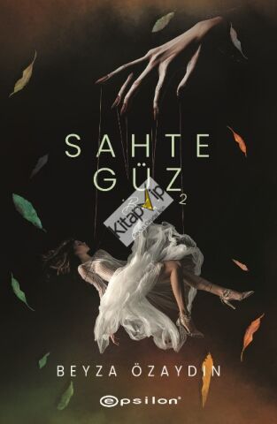 Sahte Güz - 2 (Ciltli)