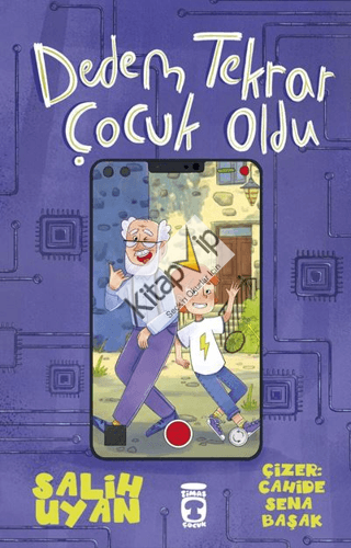 Dedem Tekrar Çocuk Oldu
